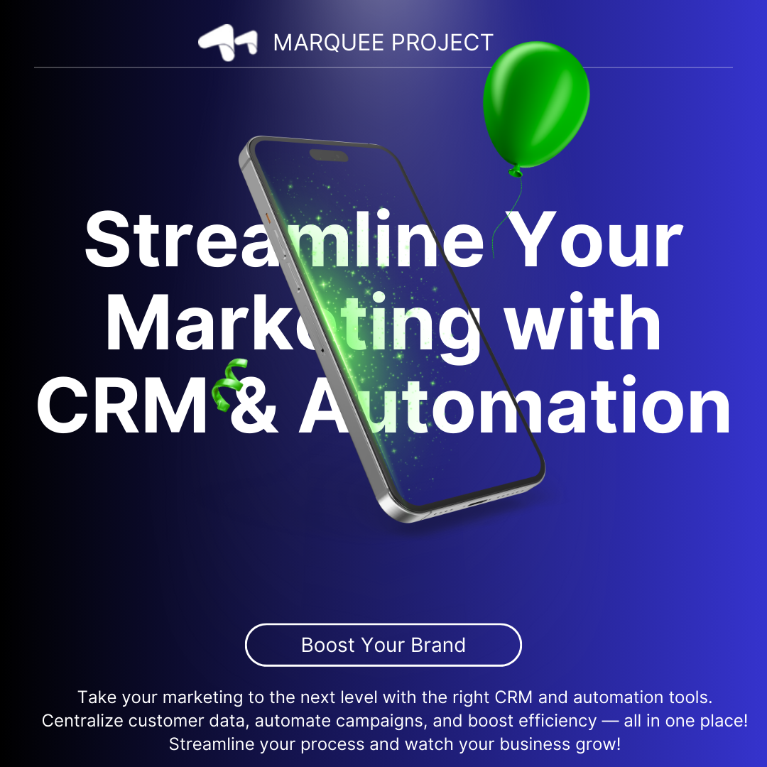 Right CRM and Automation Tools