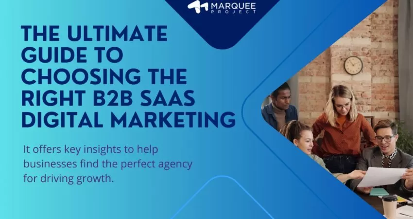 b2b saas marketing agency