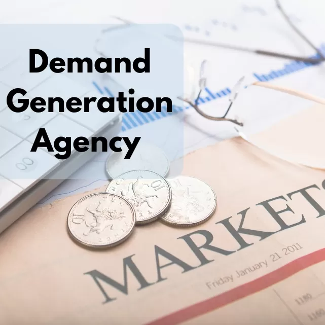 Best Demand Generation Agency